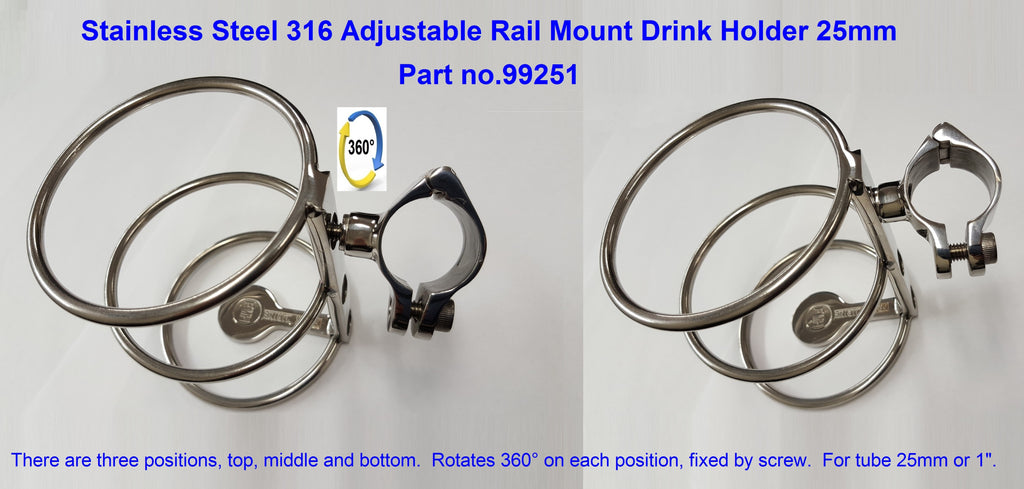 SS316 Adjustable Rail Mount Drink Holder 25mm