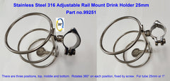 SS316 Adjustable Rail Mount Drink Holder 25mm